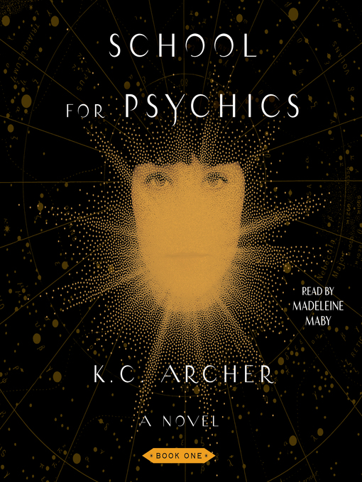 Title details for School for Psychics by K.C. Archer - Available
